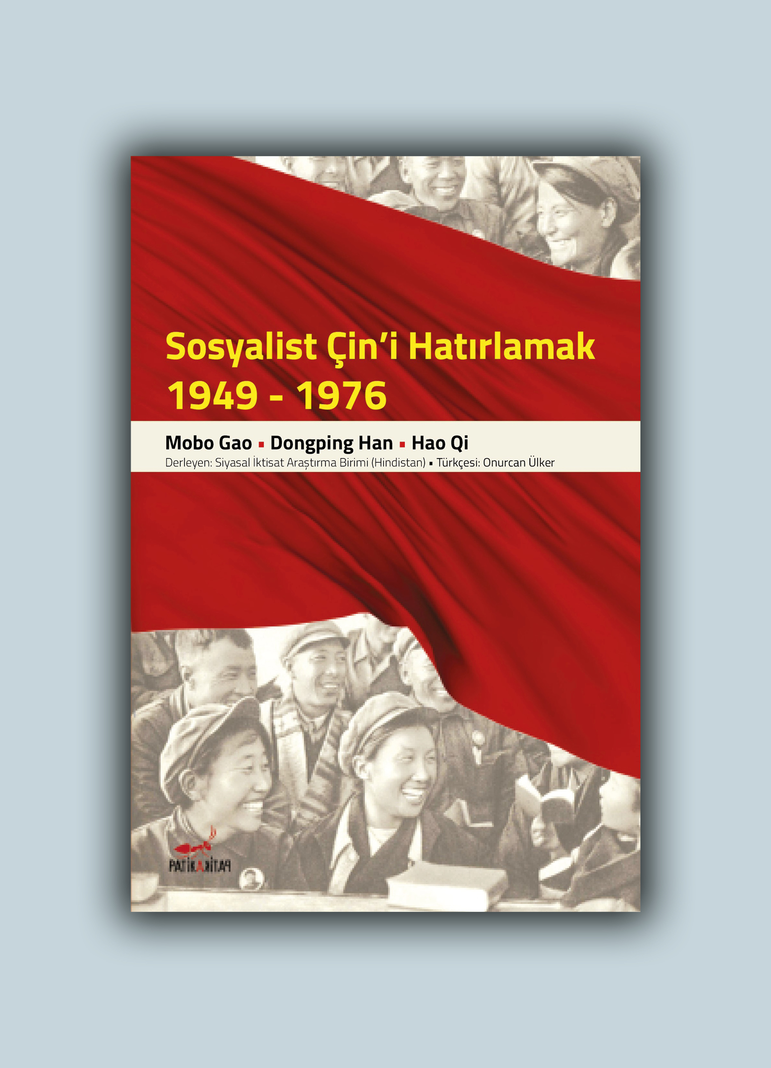 Sosyalist Çin'i Hatırlamak (1949-1976)