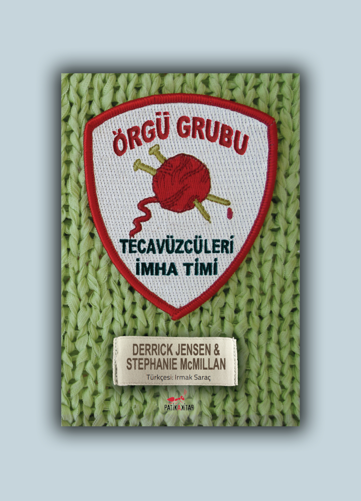 Örgü Grubu - Tecavüzcüleri İmha Timi
