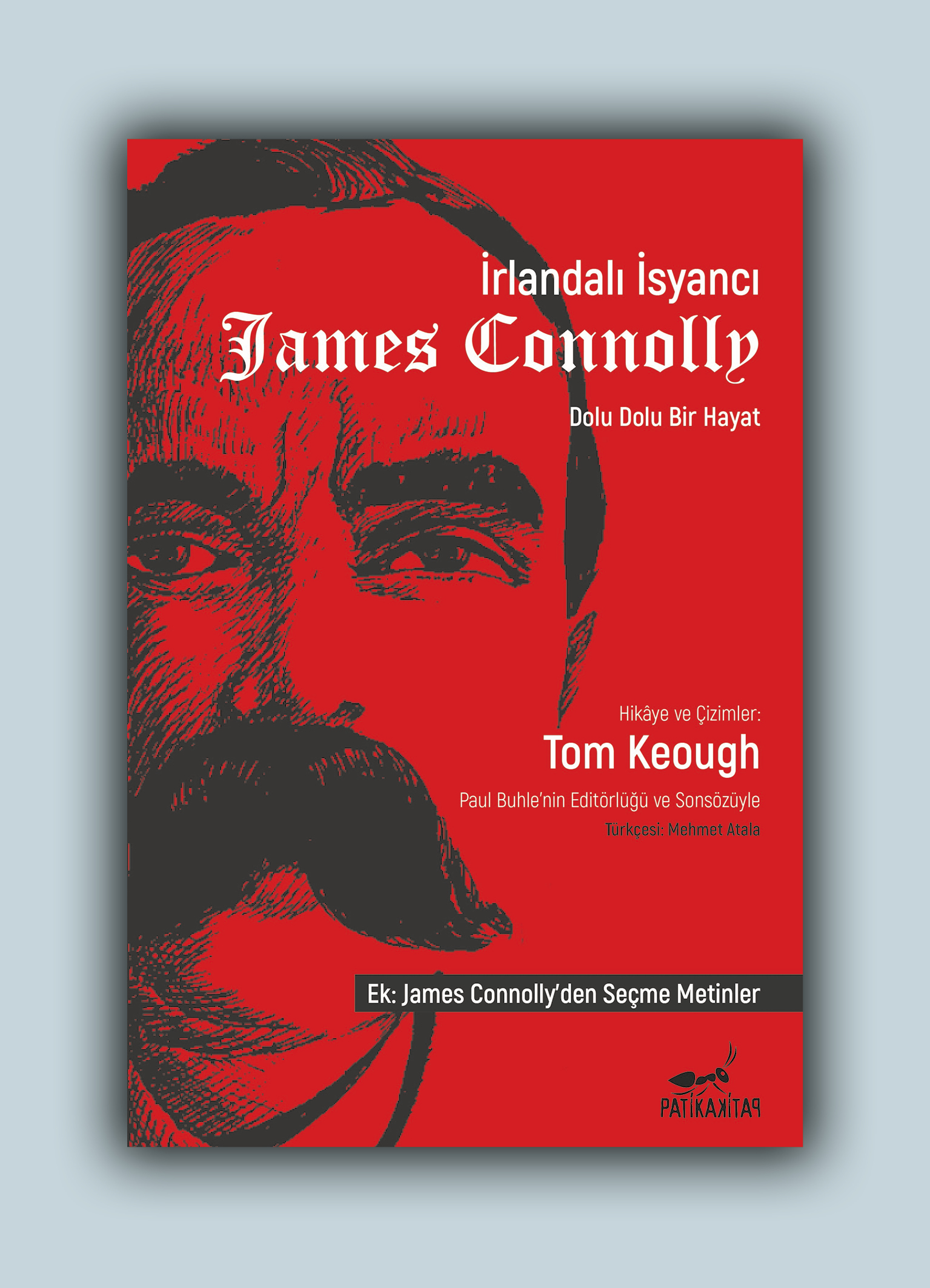 İrlandalı İsyancı James Connolly