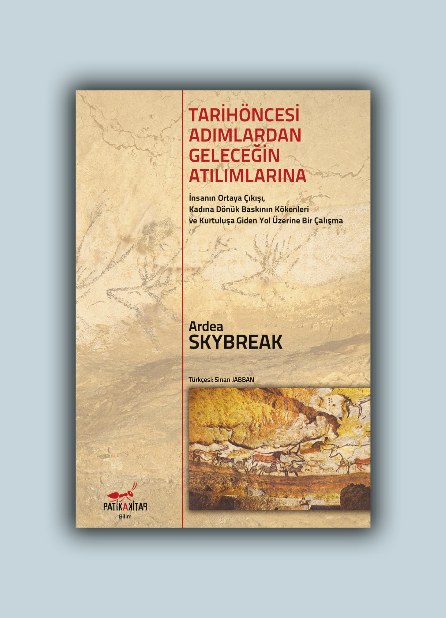 Tarih Öncesi Adımlardan Geleceğin Atılımlarına