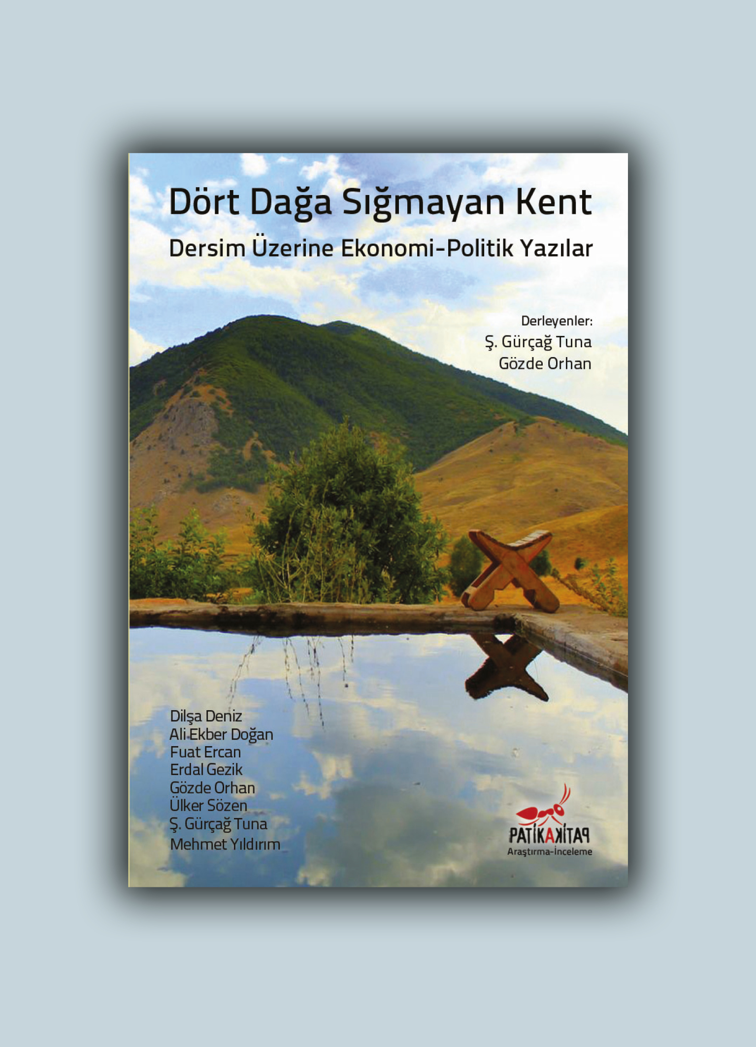 Dört Dağa Sığmayan Kent