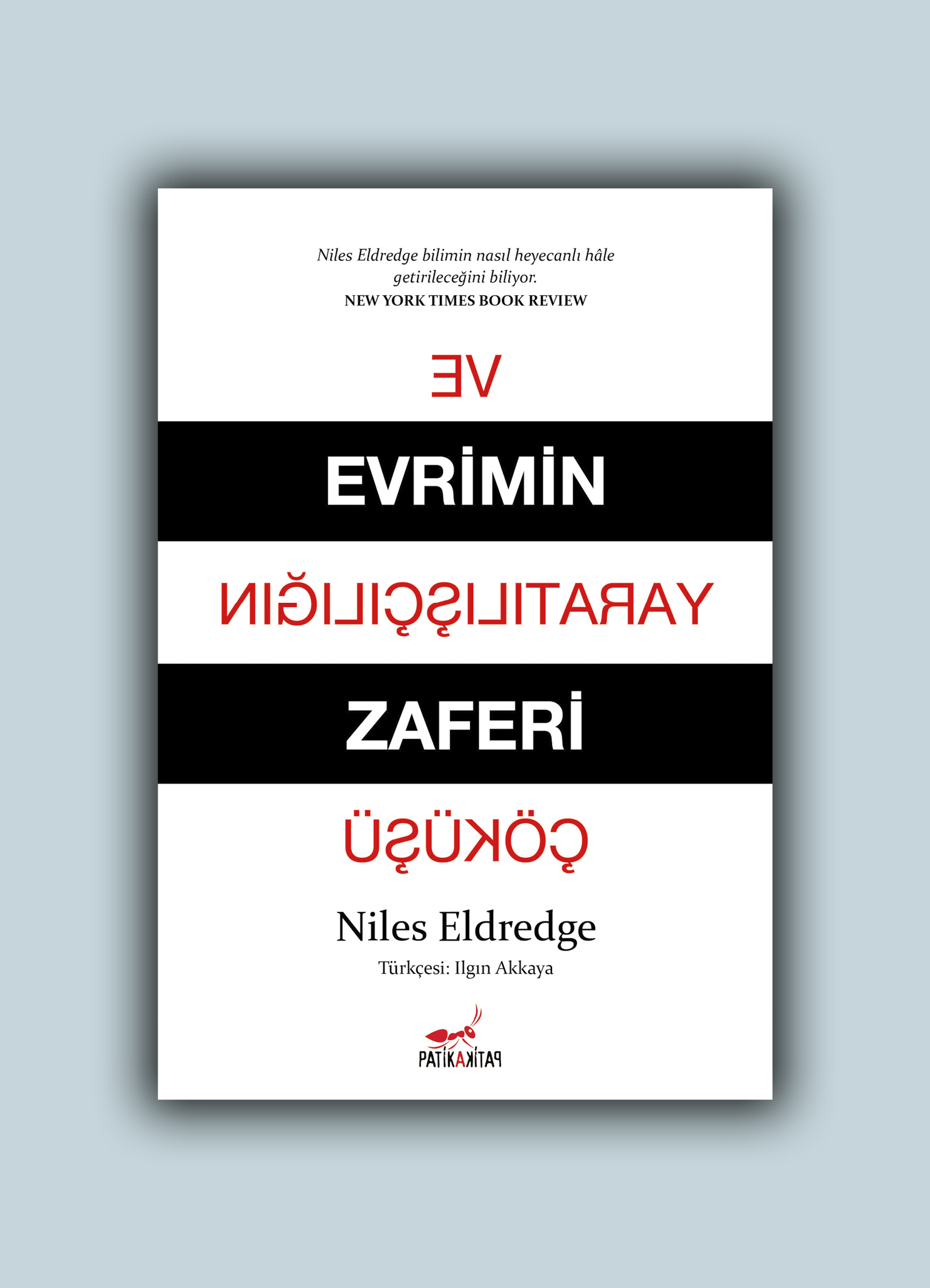 Evrimin Zaferi ve Yaratılışçılığın Çöküşü