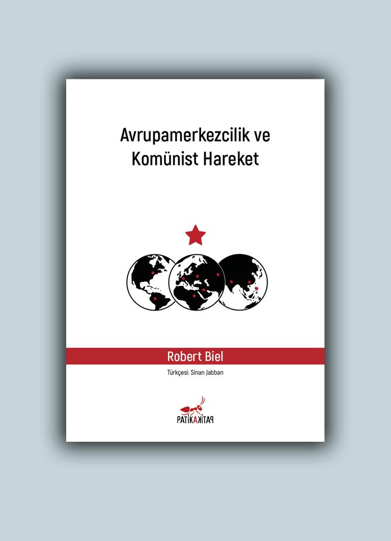 Avrupamerkezcilik ve Komünist Hareket