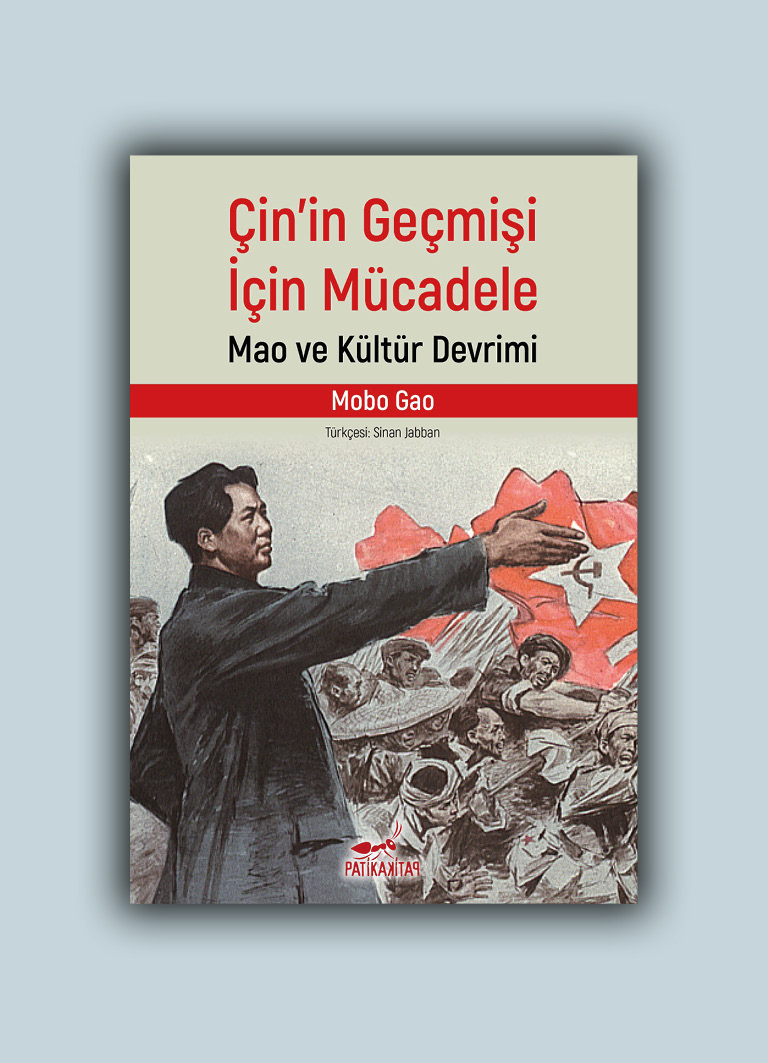 Çin’in Geçmişi İçin Mücadele: Mao ve Kültür Devrimi