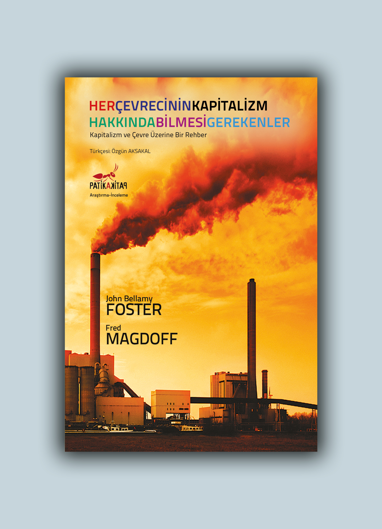 Her Çevrecinin Kapitalizm Hakkında Bilmesi Gerekenler